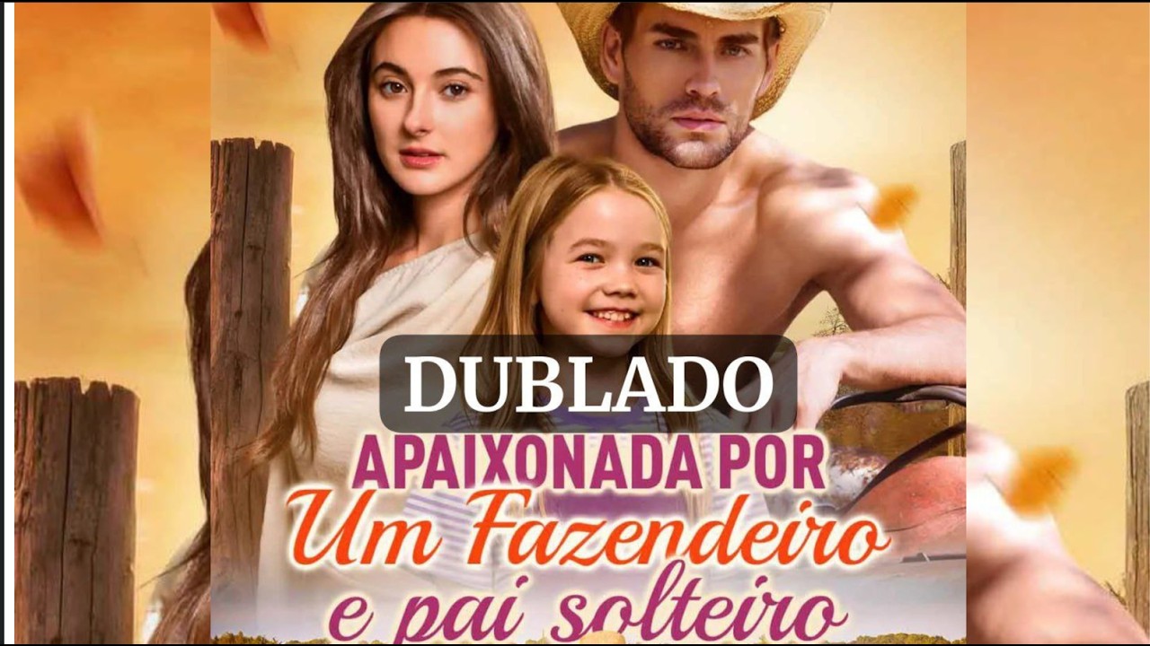 Hist&oacute;ria de Natalie e Rhett - Apaixonada por um fazendeiro e pai solteiro (COMPLETO)