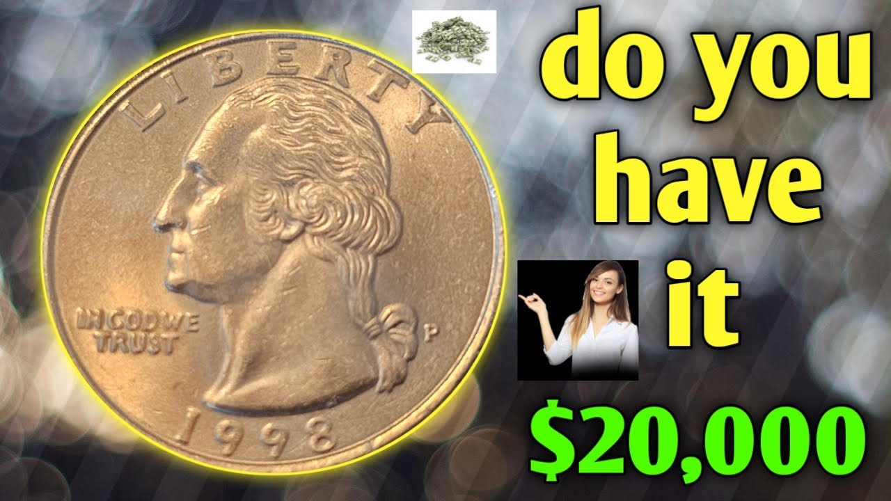 1998-P Washington Quarter Worth Money! Rare Errors & Value Guide