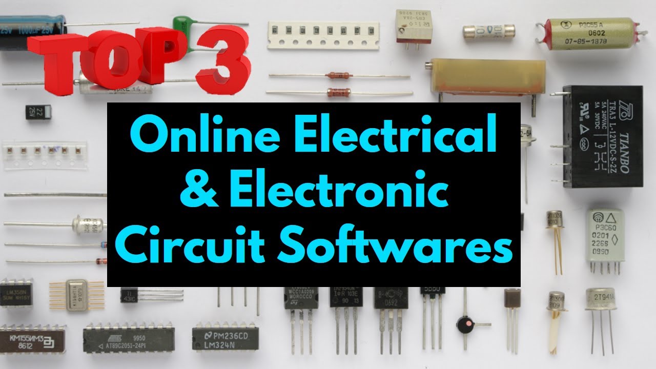 Top 3 Online Electrical & Electronics Circuit Simulator Software