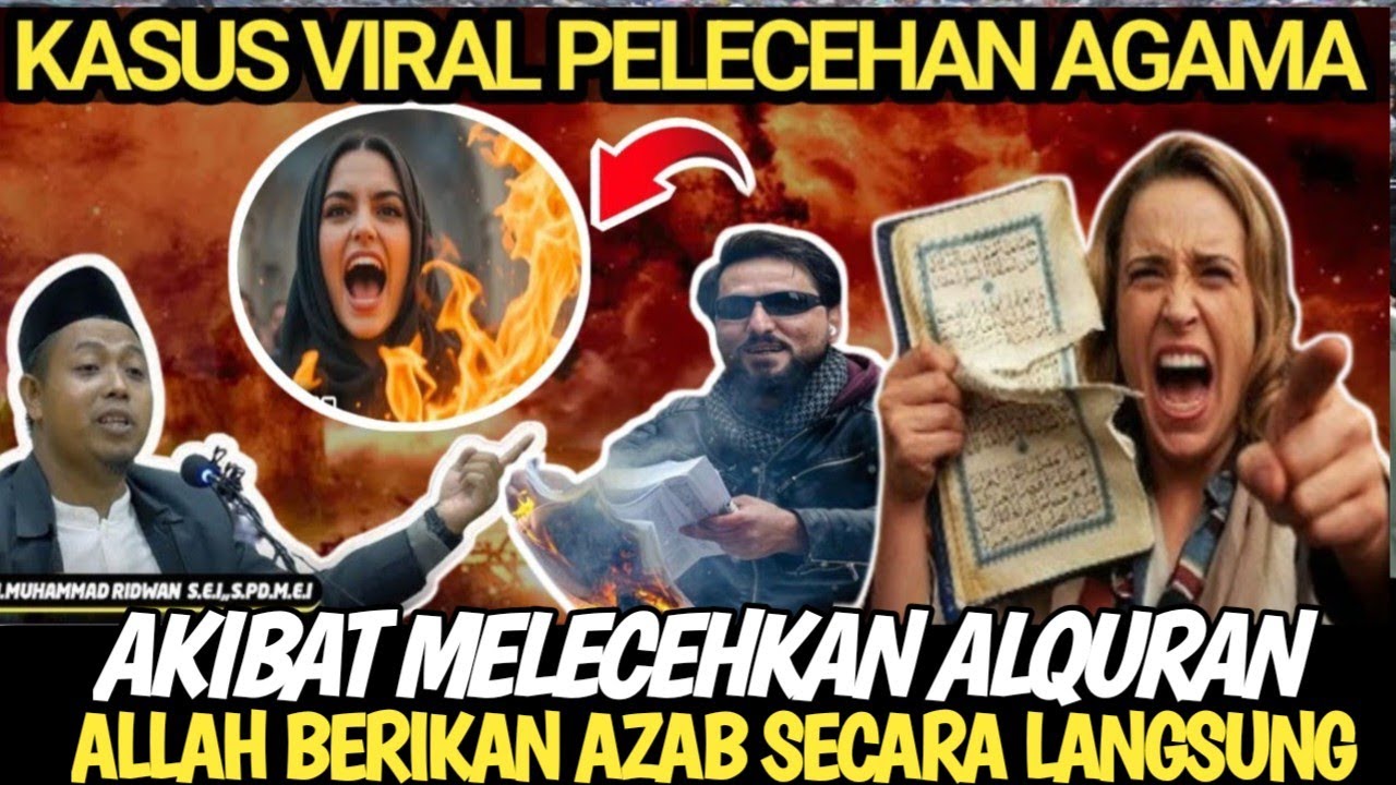 HEBOH MENGGEGERKAN TERJADI LAGI PENISTAAN TERHADAP ALQURAN ALLAH BERIKAN AZAB