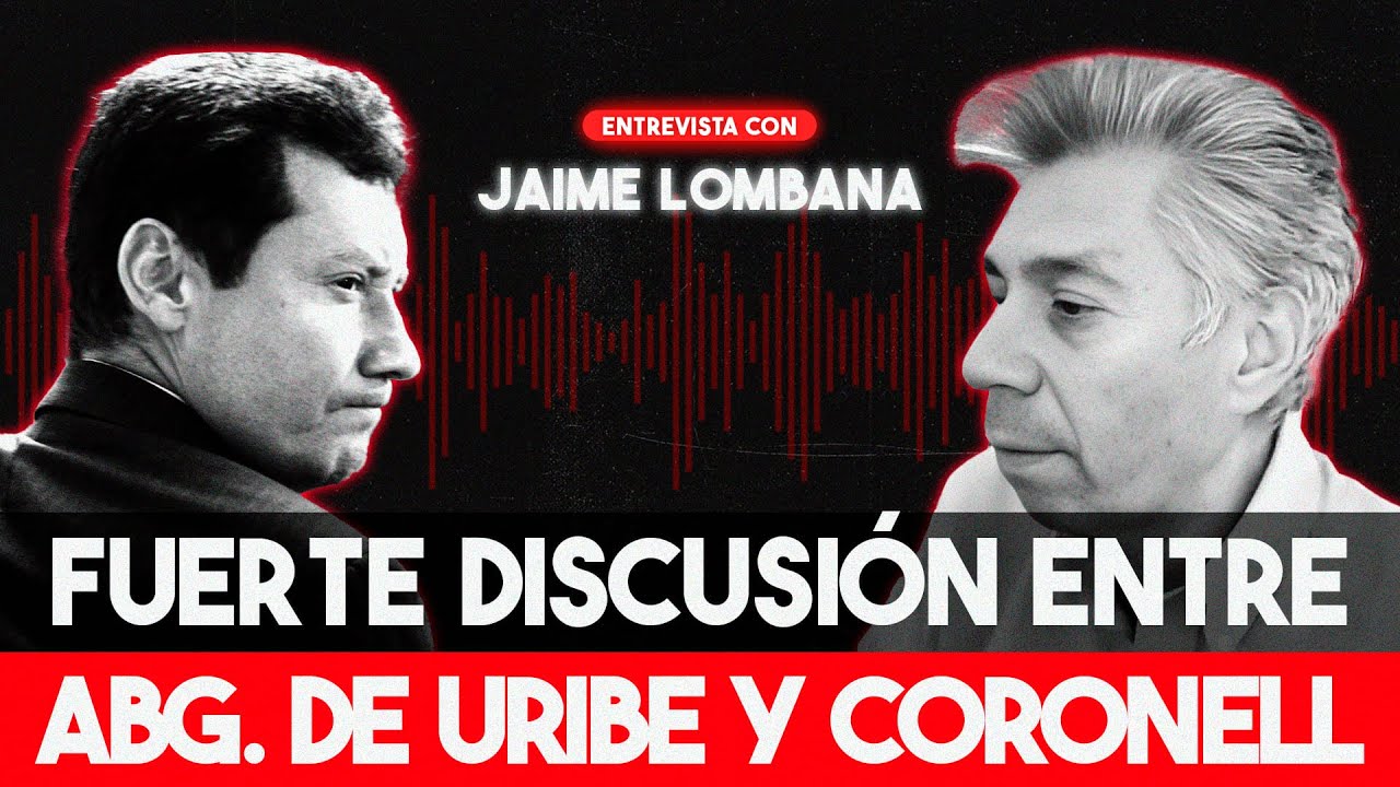 La ACALORADA discusión entre Jaime Lombana y Daniel Coronell por el caso Uribe