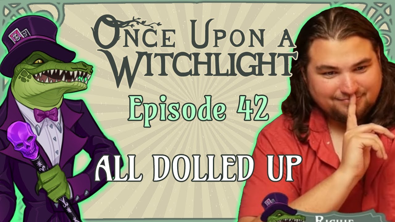 Once Upon a Witchlight Ep. 42 | Feywild D&D Campaign | All Dolled Up