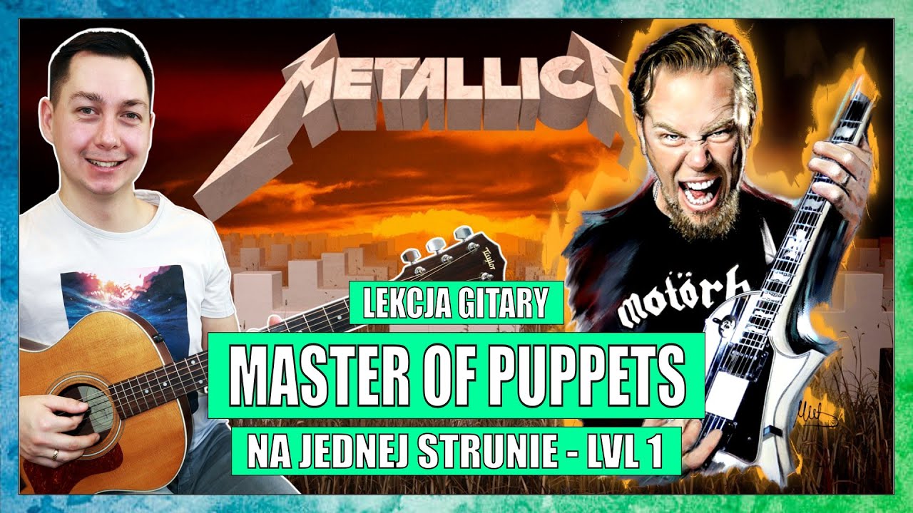Jak zagrać Master of Puppets tylko na jednej strunie 🎸🔥🤘