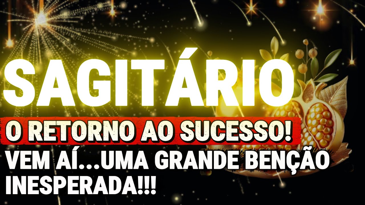 SAGITÁRIO💲✨VOCÊ VENCEU!! A COLHEITA QUE TE PERTENCE POR DIREITO DIVINO CHEGA INESPERADAMENTE 🙏🍀✨