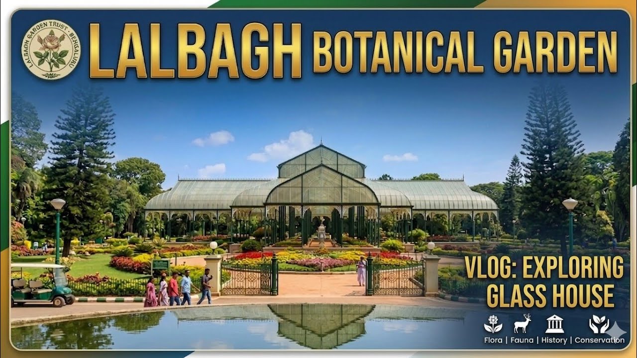 How To Go Lalbagh Botanical Garden Bangalore Tour.