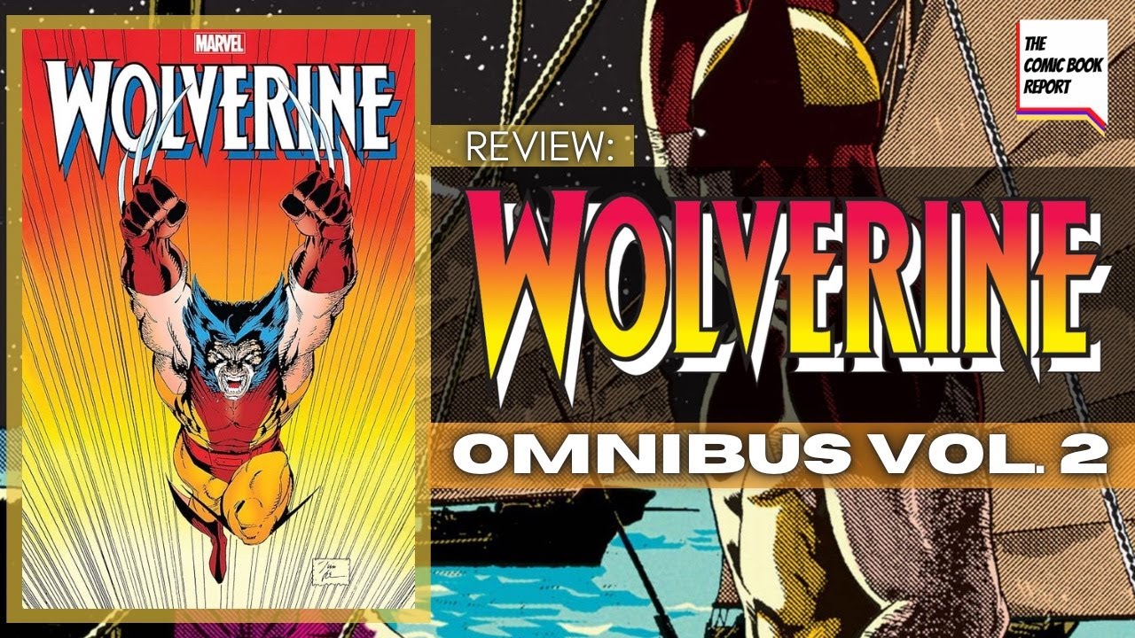 Wolverine Omnibus Vol. 2 Review | #wolverine #comics #omnibus #comicbook #marvel