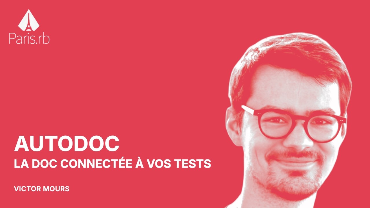 Autodoc : la doc connectée à vos tests d'intégration