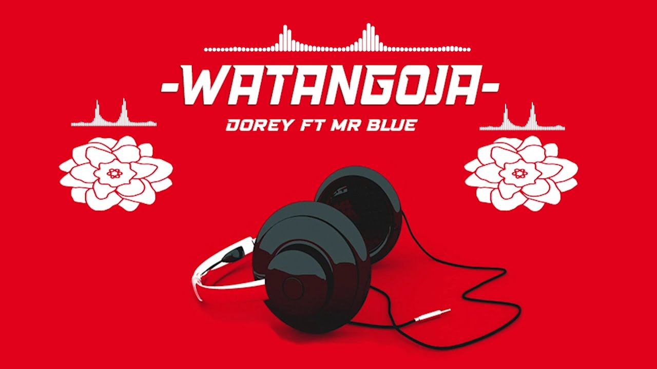 DOREY Ft MR BLUE (Official Audio)
