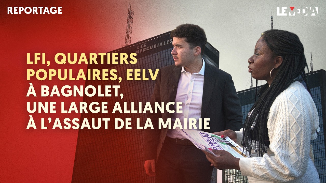 LFI, QUARTIERS POPULAIRES, EELV :  À BAGNOLET, UNE LARGE ALLIANCE À L’ASSAUT DE LA MAIRIE SOCIALISTE