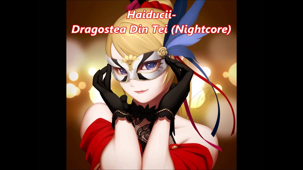 Haiducii- Dragostea Din Tei (☆Nightcore☆)