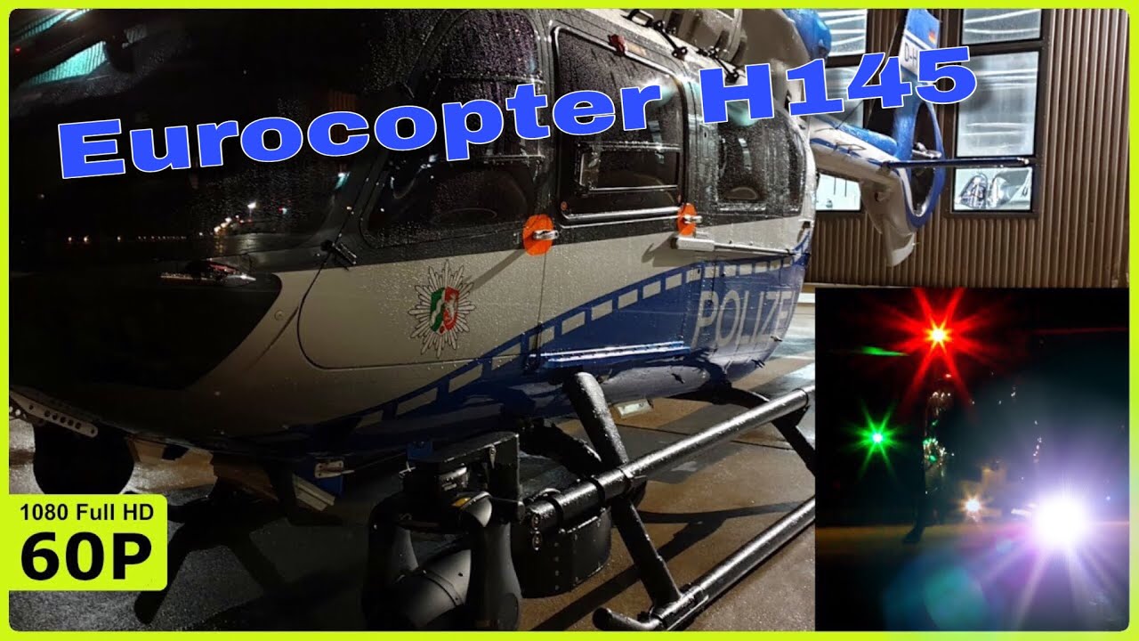 BELEUCHTUNG DER POLIZEI EUROCOPTER H145 UND START IN DER DUNKELHEIT MIT NEUEM SUCHSCHEINWERFER
