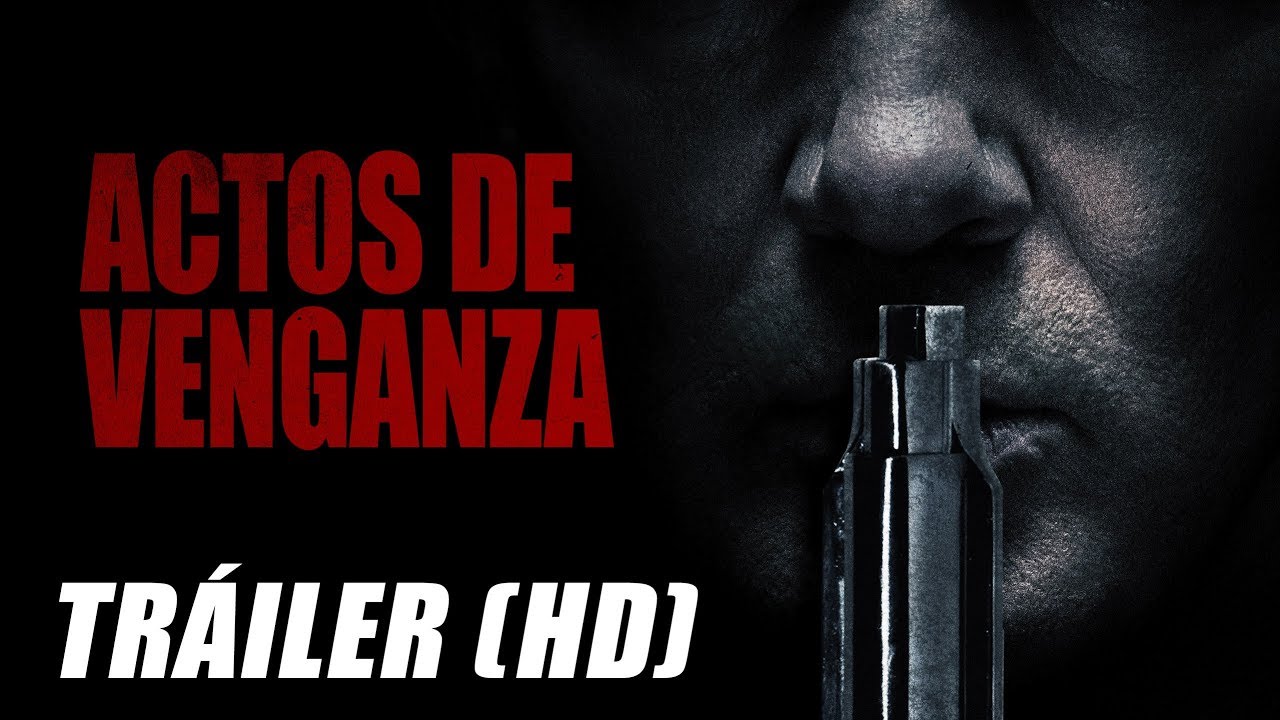 Actos de Venganza - Trailer Subtitulado HD