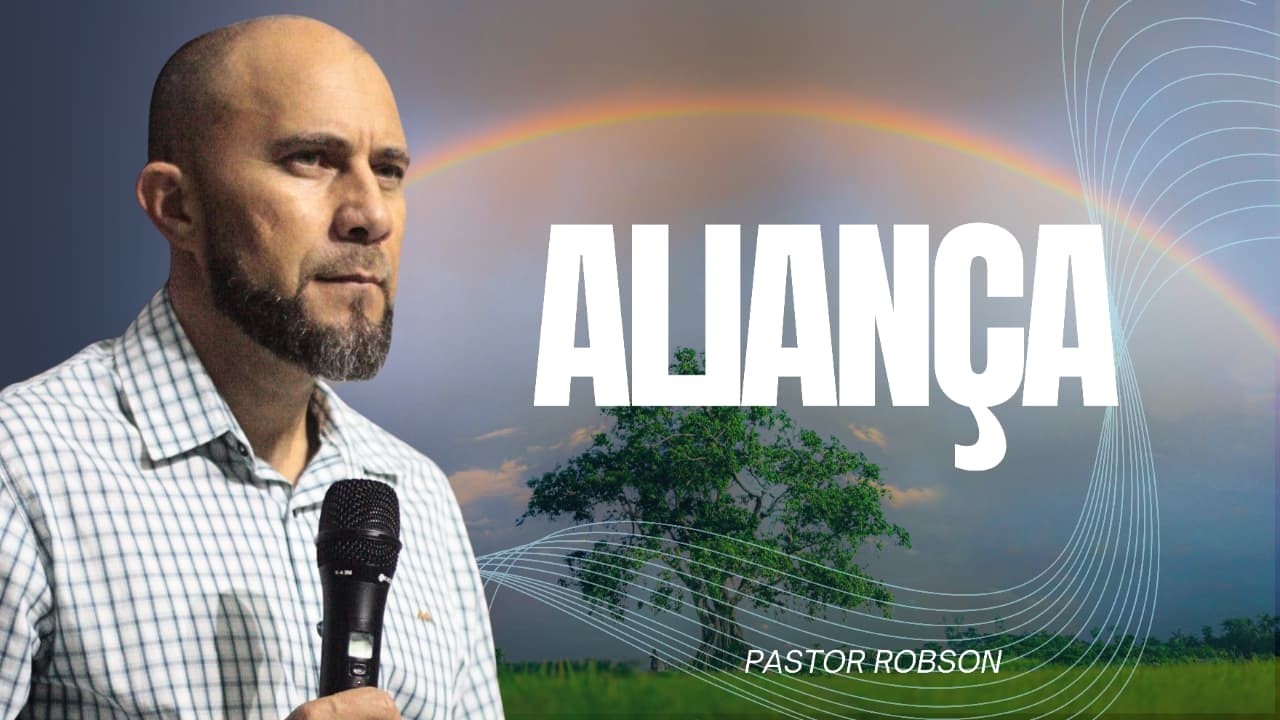 ALIANÇA - PASTOR ROBSON