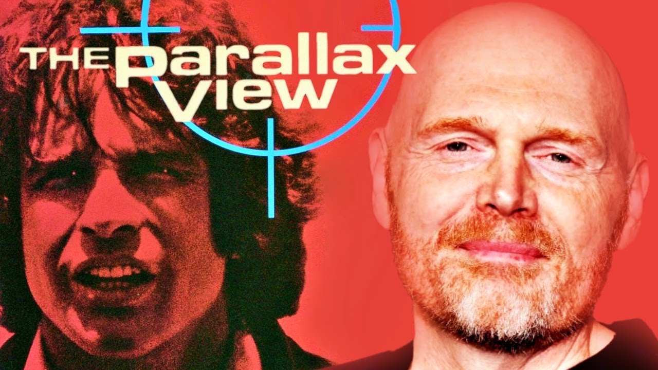 Bill Burr on The Parallax View