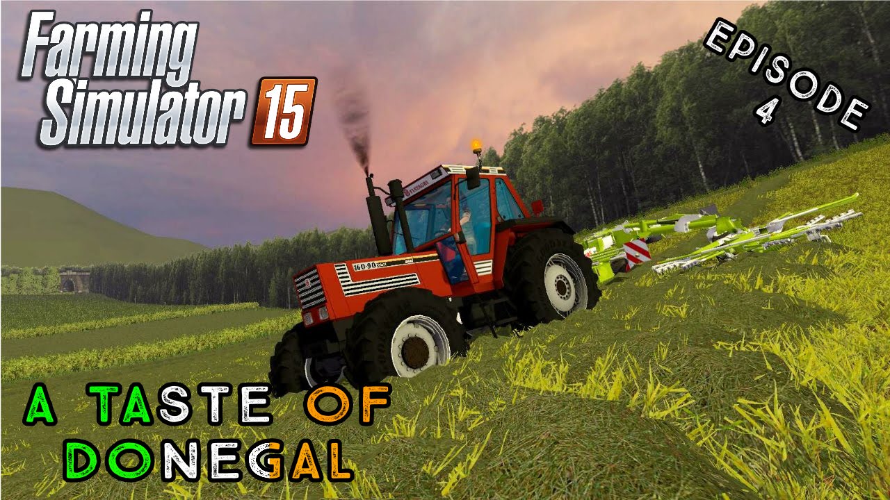 Давайте поиграем в Farming Simulator 2015 | Вкус Донегола | Эпизод 4