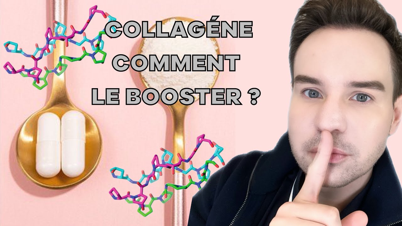 COMMENT BOOSTER SON COLLAGÈNE ! LES MEILLEURES MÉTHODES
