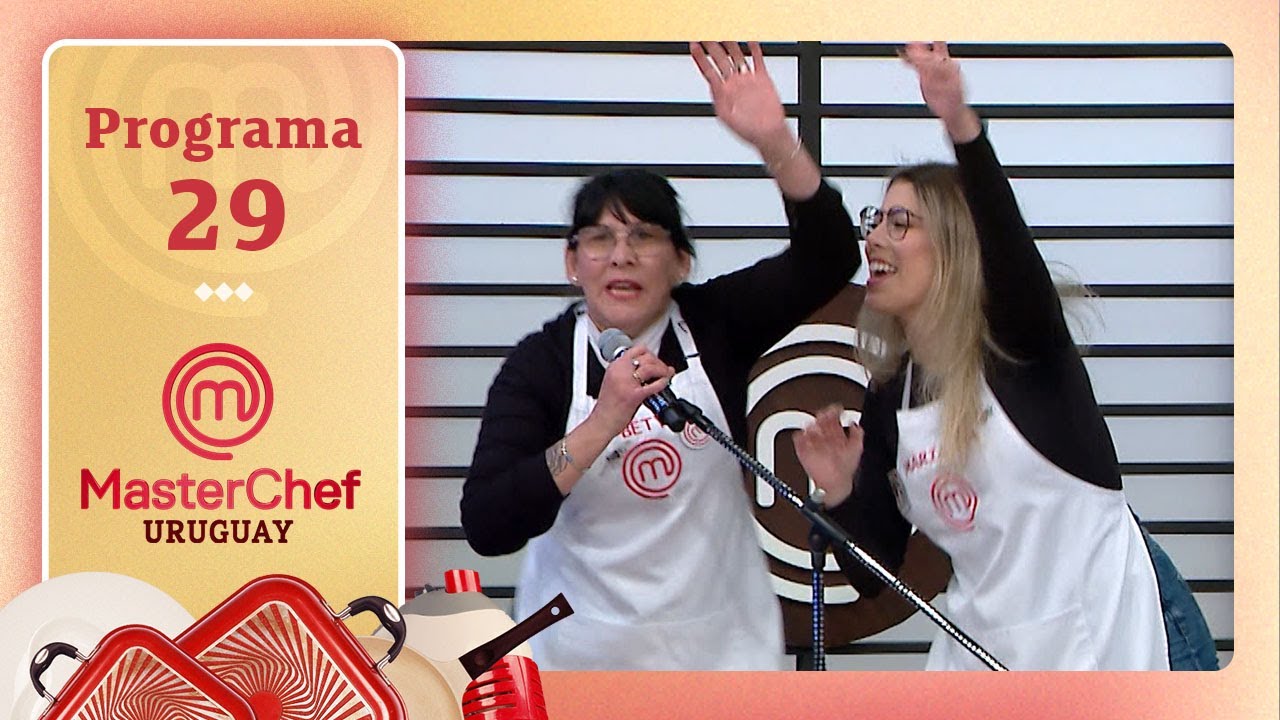 PROGRAMA 29: CANTANDO POR UN INGREDIENTE | Temporada 06 | MASTERCHEF URUGUAY