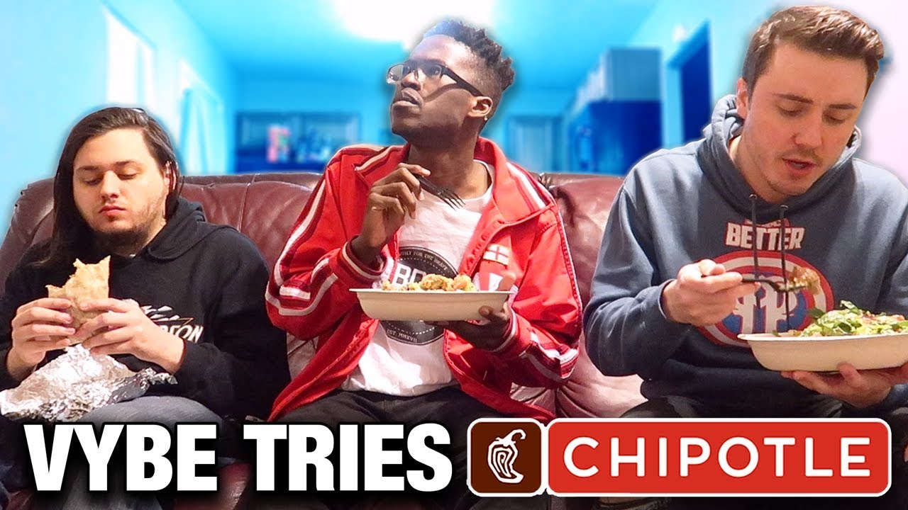 VYBE TRIES CHIPOTLE FOR THE FIRST TIME (Mukbang)