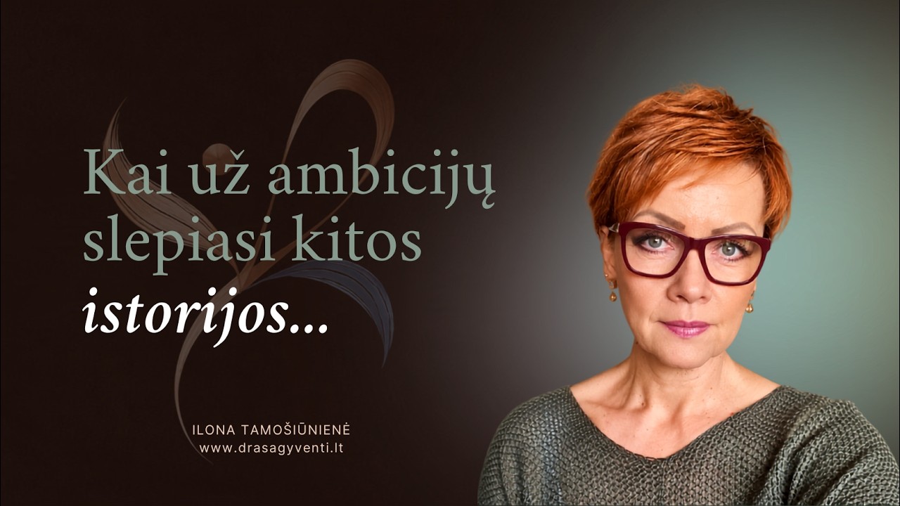 #6 | Kai ambicijos pridengia vidinį alkį...