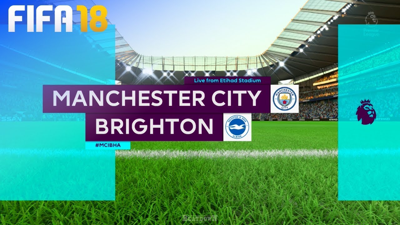 FIFA 18 - Manchester City vs. Brighton & Hove Albion @ Etihad Stadium