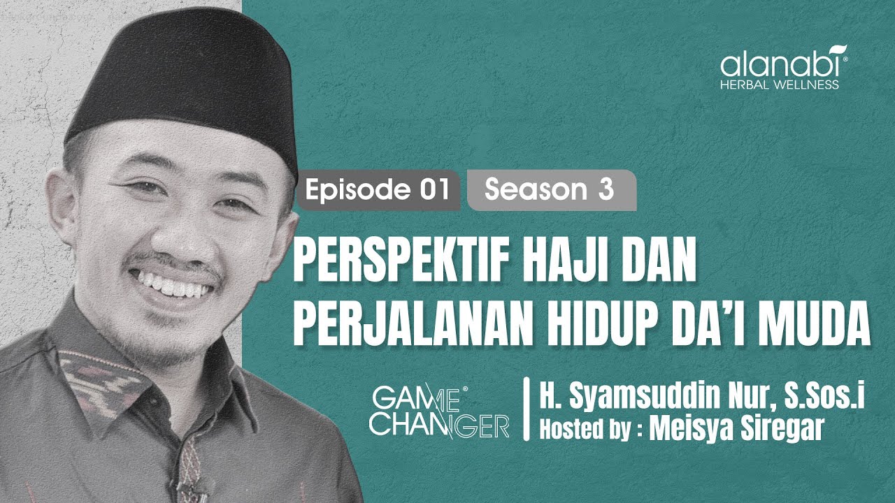 JANGAN HAJI KALAU BELUM KAYA!! USTADZ SYAM #GAMECHANGER #EPISODE01