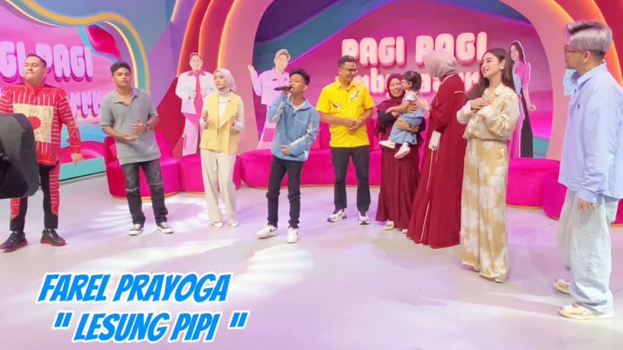 FAREL PRAYOGA - LESUNG PIPI