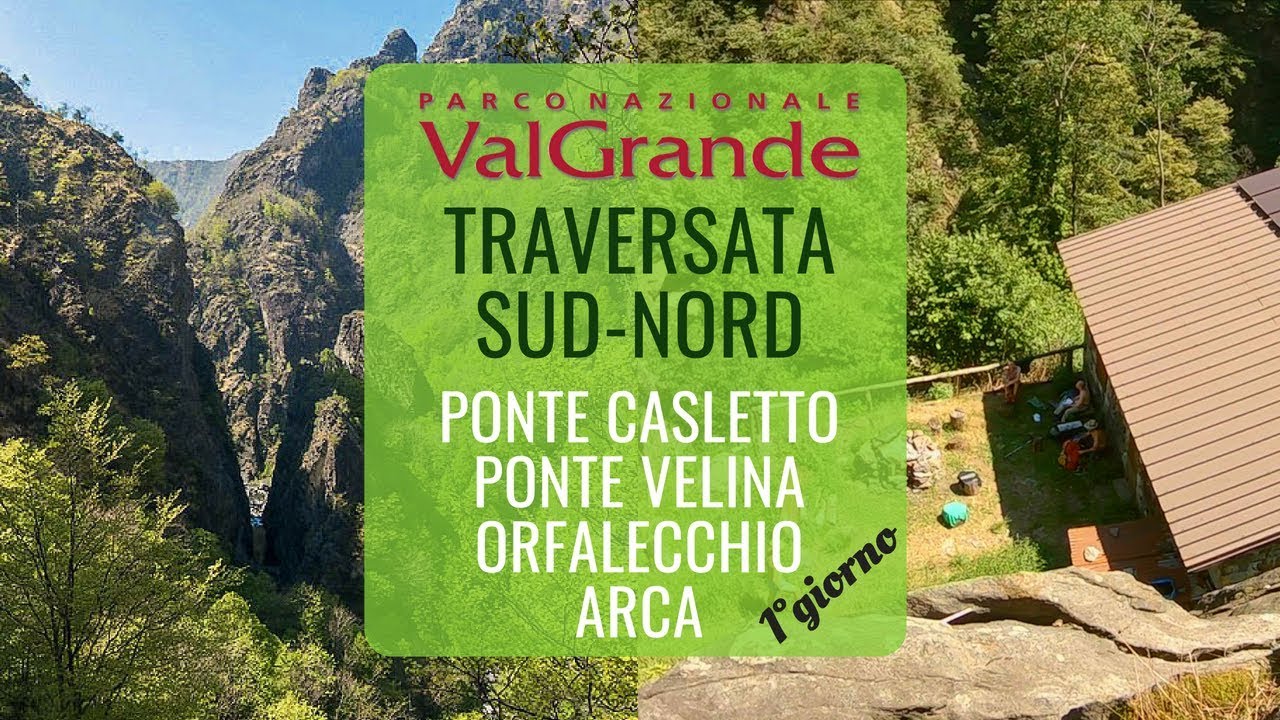 NOTTE IN GROTTA - Ponte Casletto - Orfalecchio - Arca - DAY1 🏔 VAL GRANDE (VB) - Selvaggio Verde