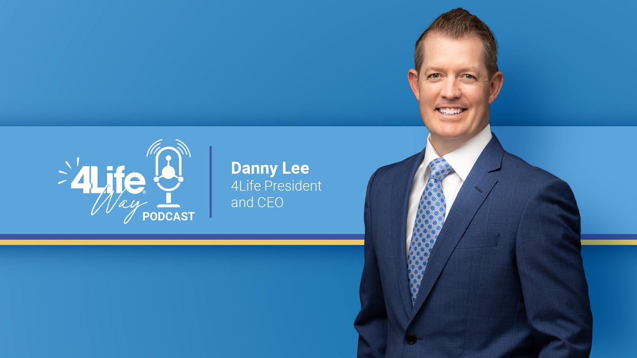 4Life Way Podcast: Leadership Pool with Danny Lee