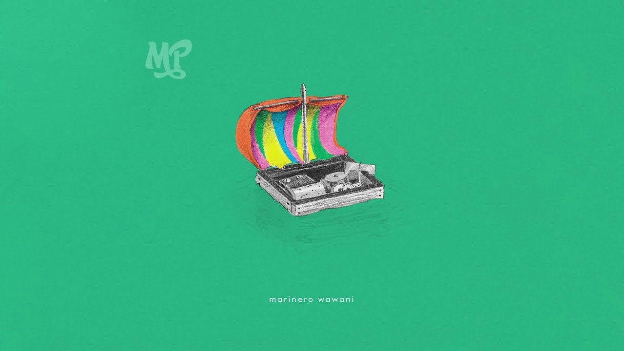 Monsieur Periné - Marinero Wawaní (Cover Audio)