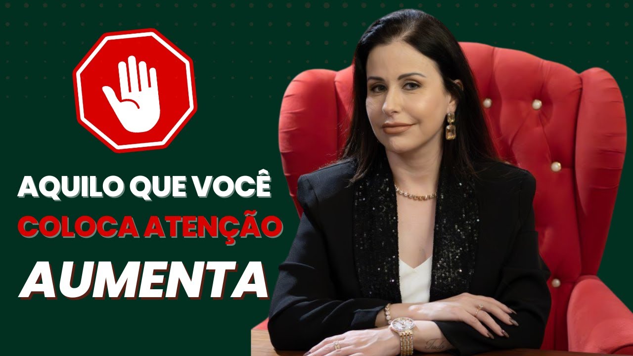 PROBLEMAS E SITUAÇÕES RUINS - AQUILO QUE VOCÊ COLOCA FOCO AUMENTA!