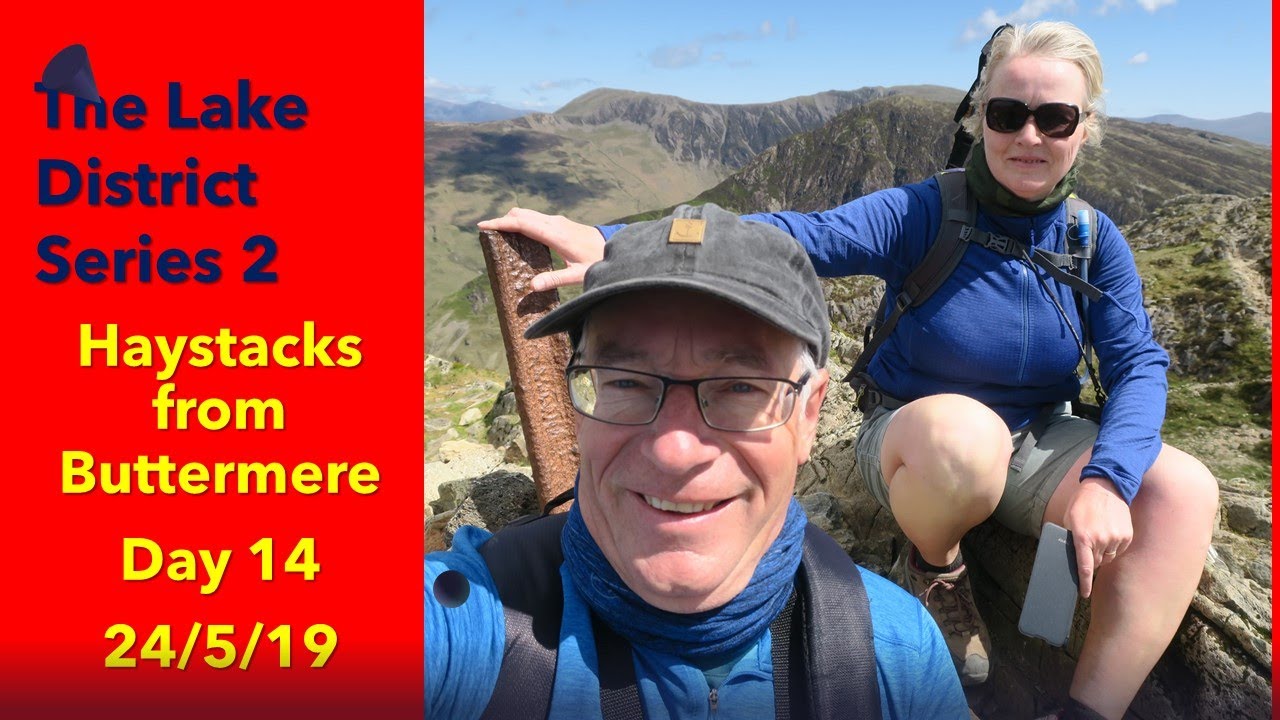 Lake District 2 Day 14 24/5/19 Climbing Haystacks from Buttermere
