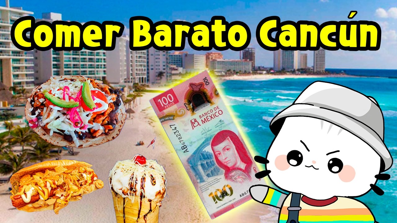 Comiendo con 100 PESOS en CANC&Uacute;N &iquest;D&oacute;nde comer barato?