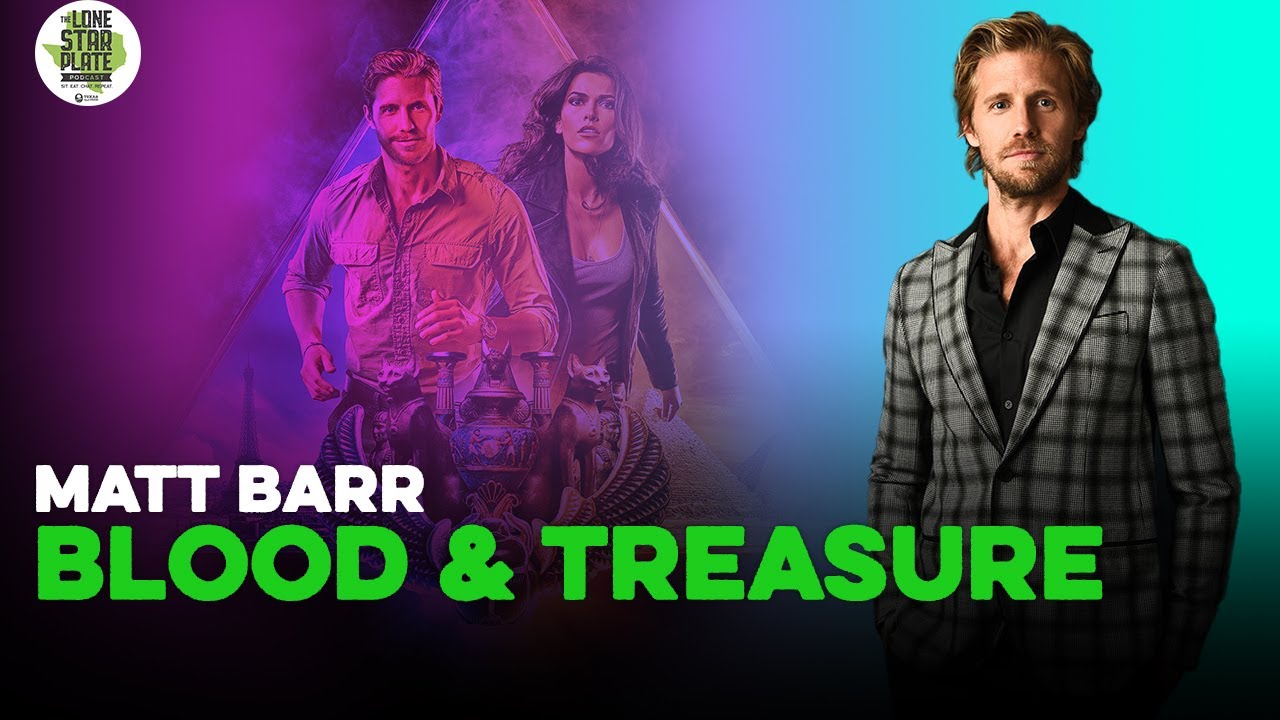 Actor Matt Barr on the Hit TV Show from CBS, Blood and Treasure