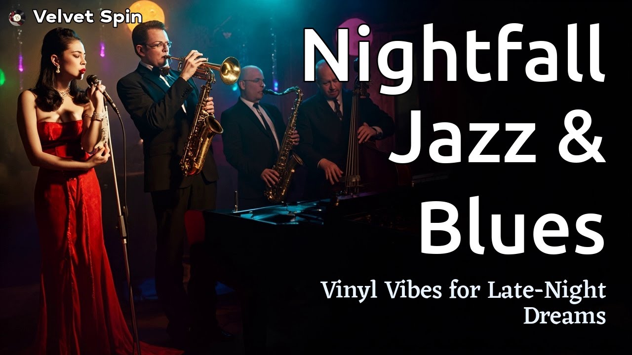 Nightfall Jazz & Blues: Vinyl Vibes Collection 🎷✨ | Velvet Spin