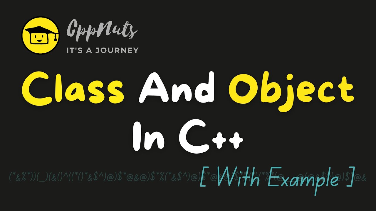 Class And Object In C++ | Class And Object With Examples In C++