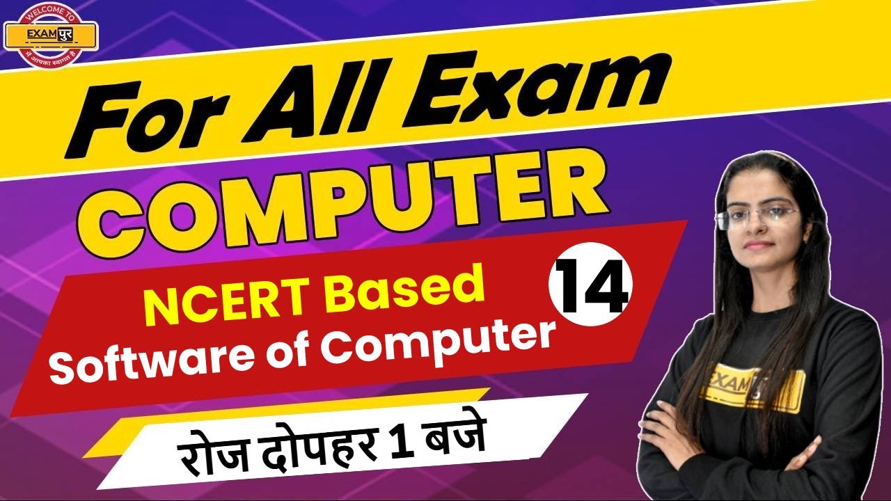 Computer For Competitive Exams || Preeti Ma'am || Class 14 ||  software of computer
