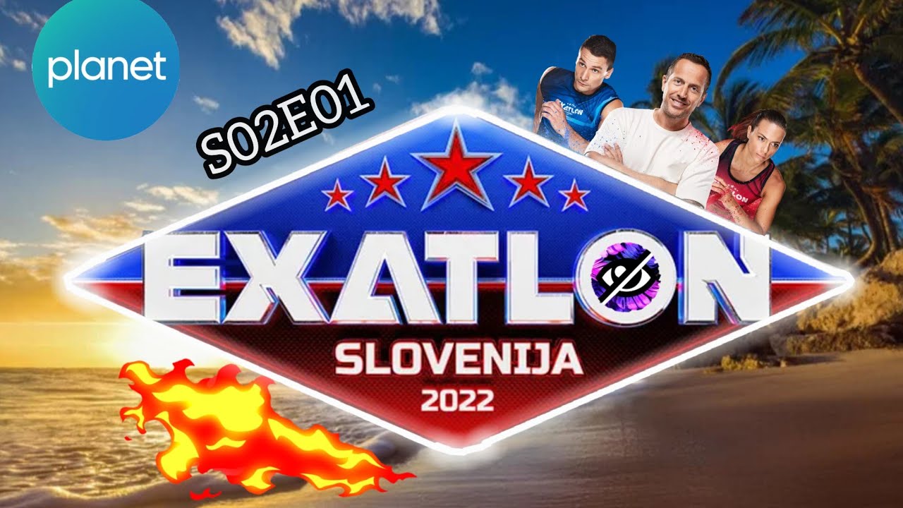 EXATLON SLOVENIJA 2022 | S02E01 Prva epizoda (HD)