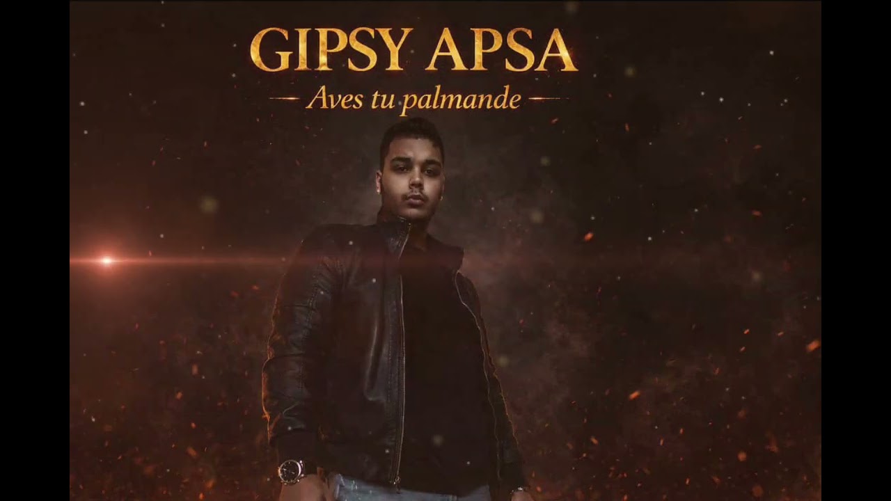 Gipsy Apsa - AVES TU PALMANDE (cover) 2026
