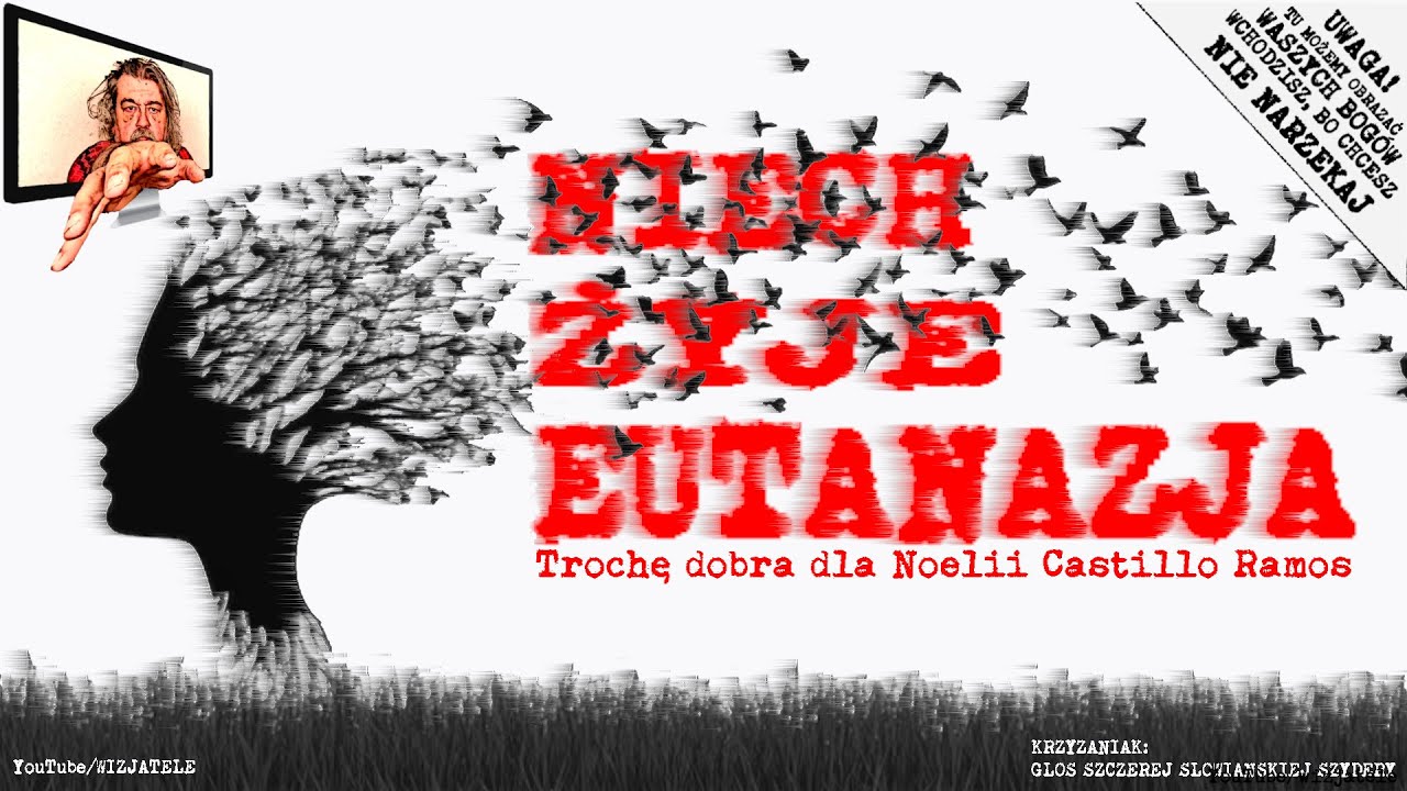 Noelia Ramos NIECH ŻYJE EUTANAZJA, czyli Krzyżaniak: Głos Szczerej Słowiańskiej Szydery (odc. 1437)