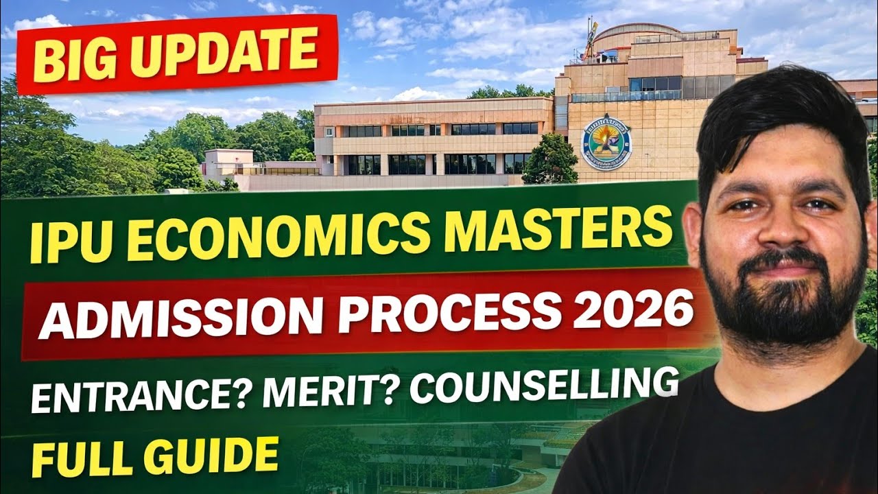 IPU MA Economics Registration | GGSIPU 2026 Admission | Guru Gobind Singh Indraprastha University