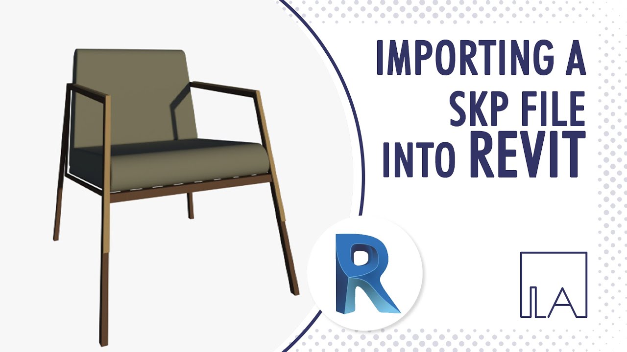 Importing a SketchUp File into Revit