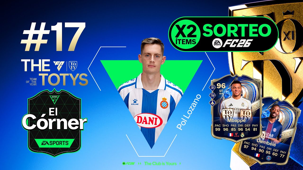 SORTEAMOS 2 TOTYs en directo! Repasamos SBCs, evos y hablamos con Pol Lozano! | El Córner #17
