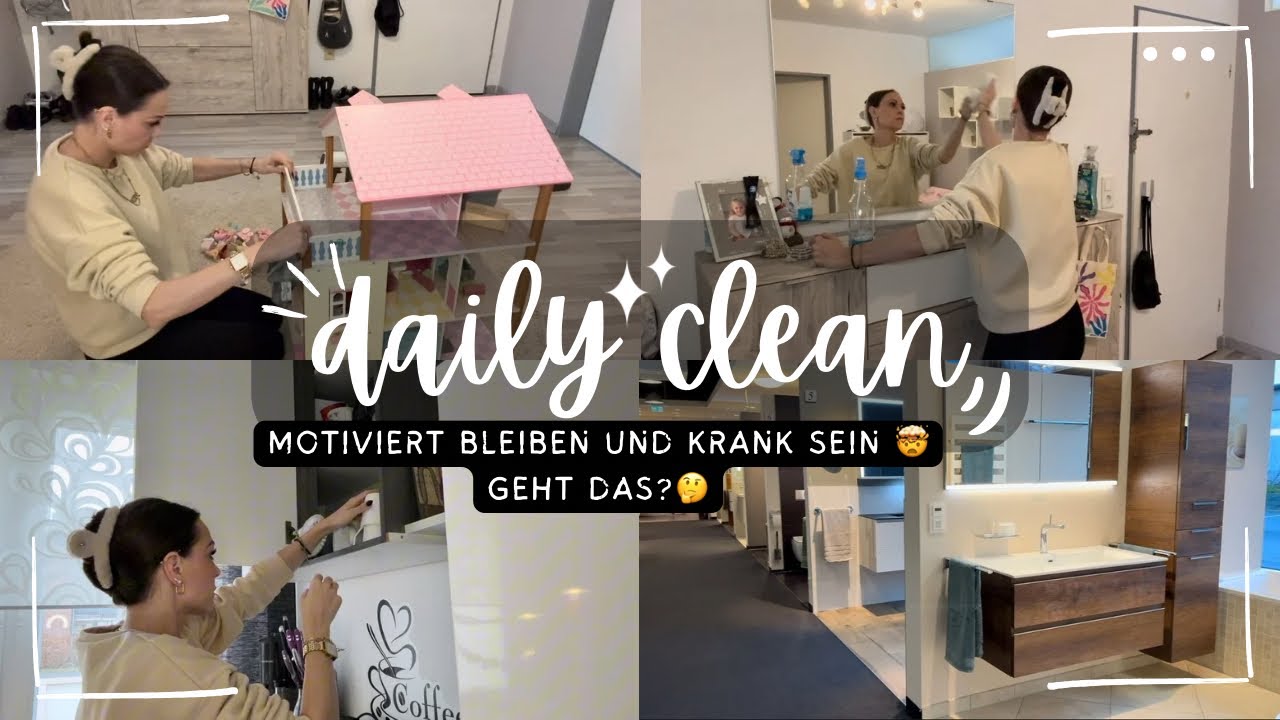 CLEAN WITH ME | MOTIVIERT bleiben trotz Erkältung 💪🏼 | Putzmotivation | AUFRÄUMEN | Putzen | Vlog