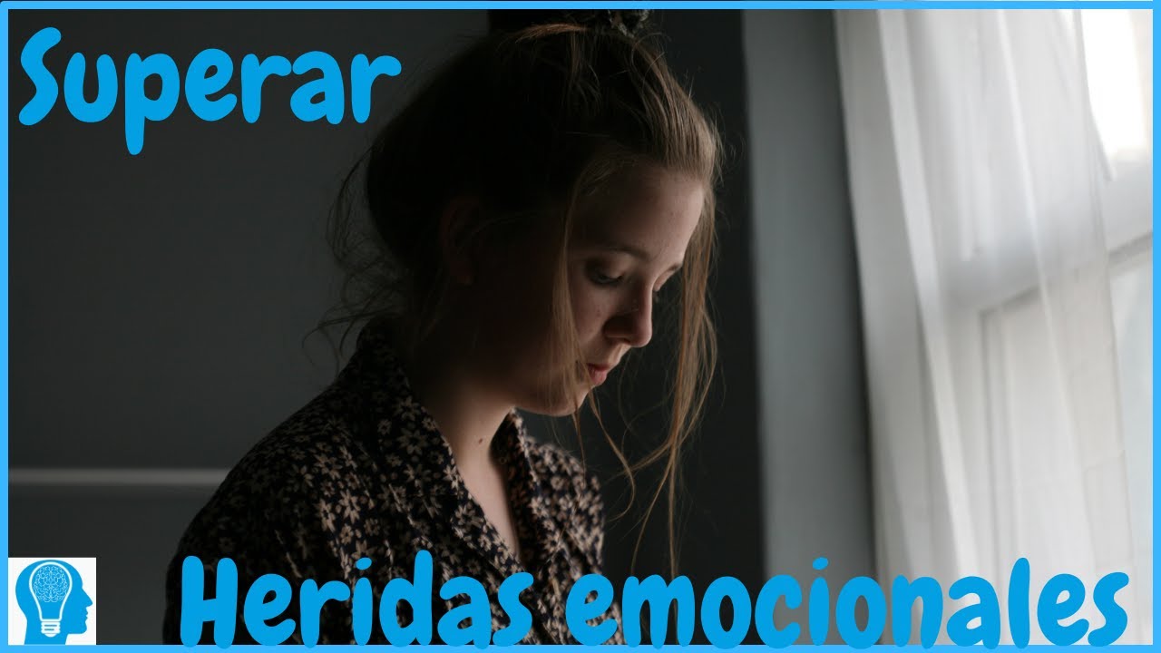 Claves para sanar heridas emocionales