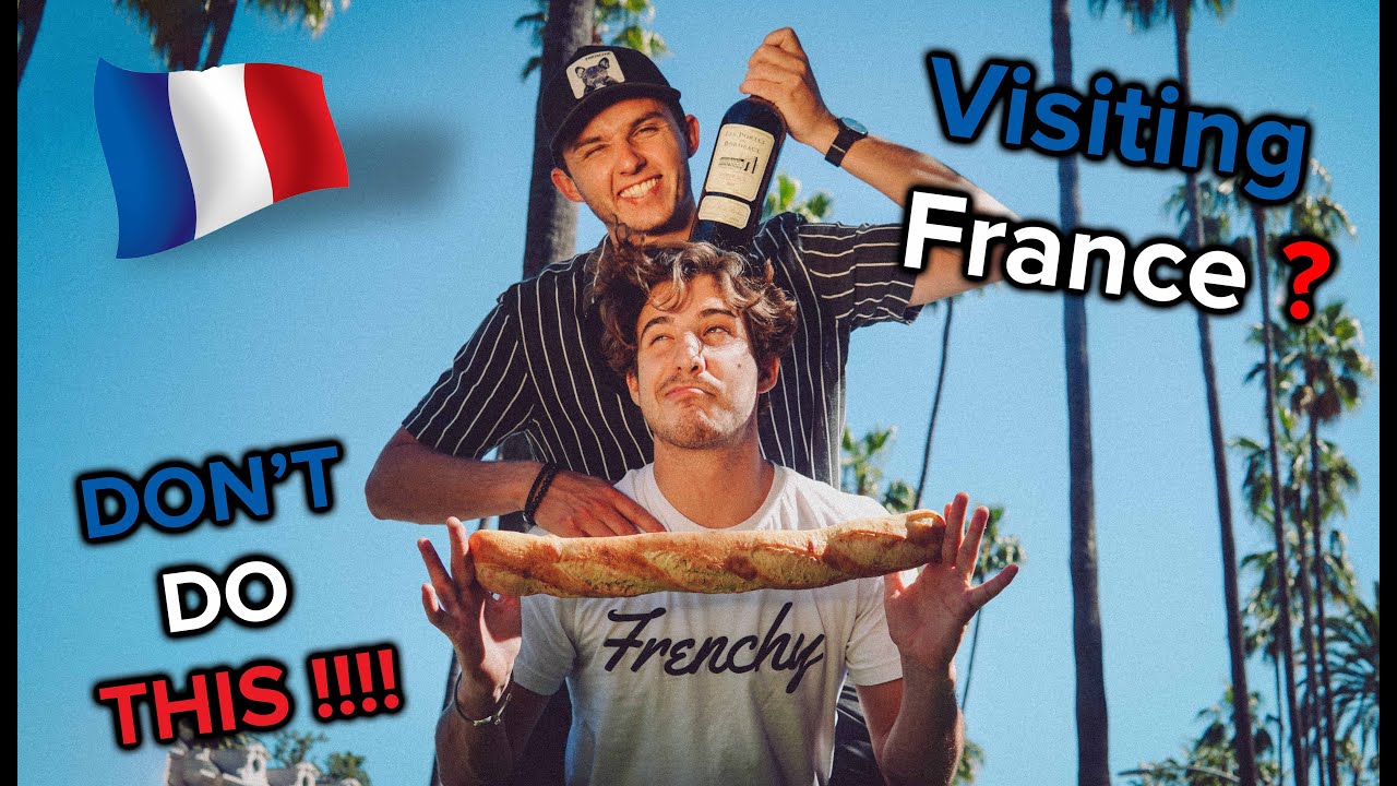 EVERYTHING you need to know BEFORE going to France - E1