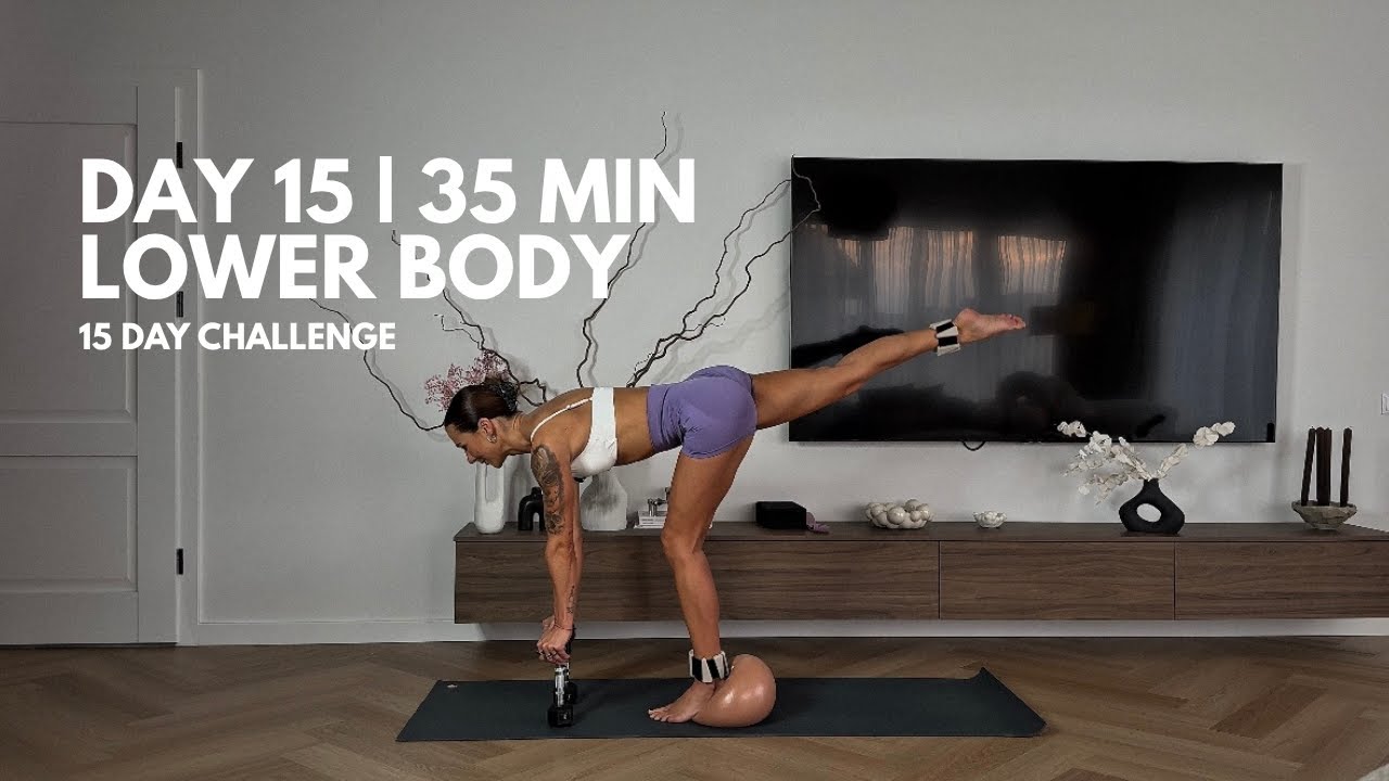 15 DAY CHALLENGE | DAY 15 | LOWER BODY SCULPT 35 MIN | KAMUOLYS x SVARELIAI