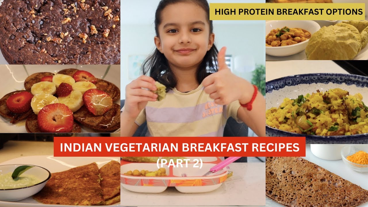 Protein-rich Breakfast Ideas | Quick Vegetarian Breakfast | Kid-friendly healthy breakfast recipes
