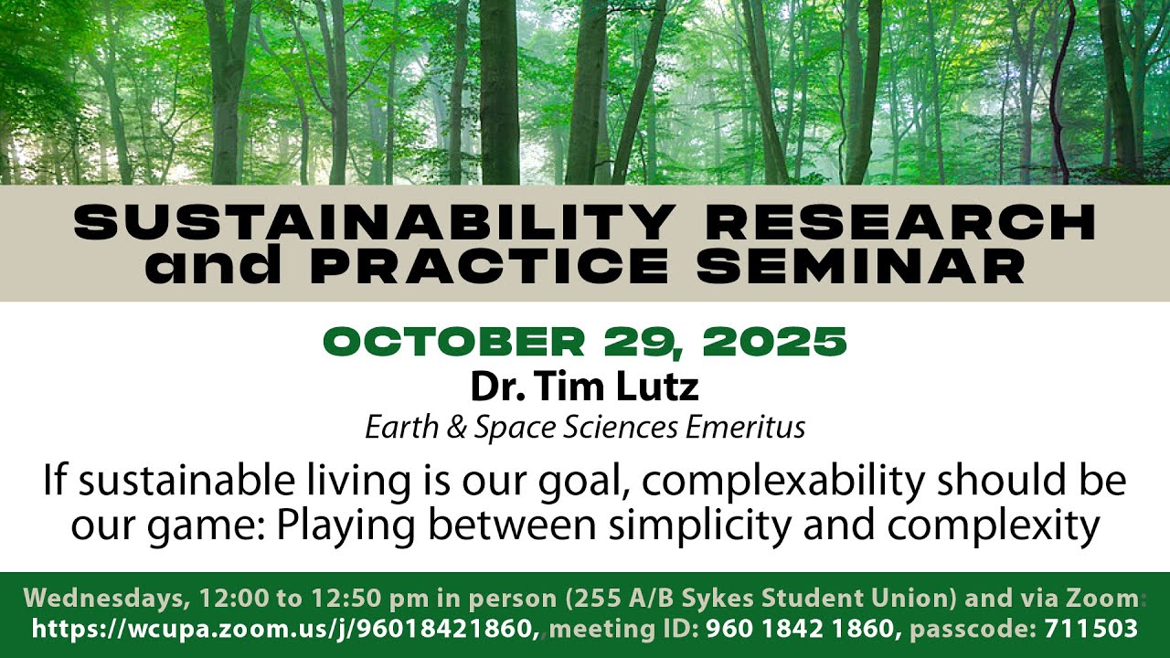 SRPS Fall '25 10/29: If sustainable living is our goal, complexability should be our game