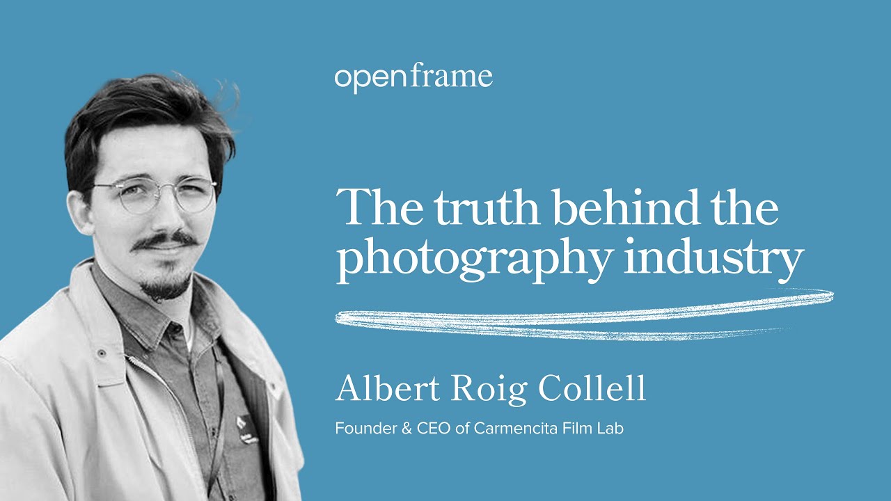 Albert Roig Collell - The truth behind the photography industry | OpenFrame Podcast Ep #18