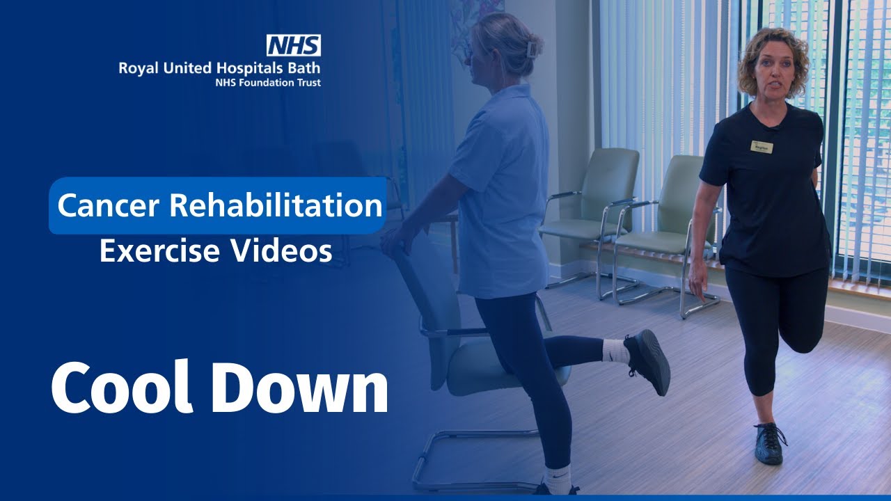 Cool Down - Cancer rehabilitation exercise videos